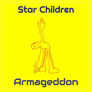Armageddon - Star Children