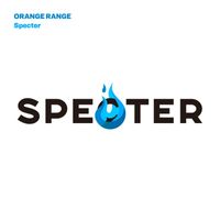 Orange Range - Specter