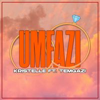 Kristelle - UMFAZI