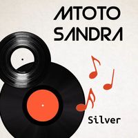 Silver - Mtoto Sandra