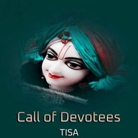 Tisa - Call of Devotees