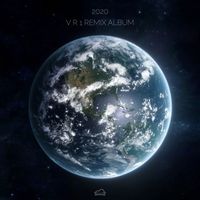2020 - V R 1 Remix Album