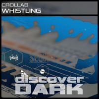 Crollab - Whistling