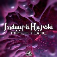 Induura Kuroki - Apich Toxic