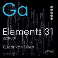 Oscar van Dillen - Gallium: Section X