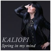 Kaliopi - Spring in my mind
