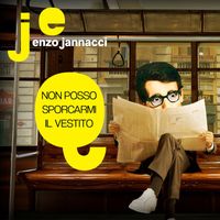 Enzo Jannacci - Non posso sporcarmi il vestito