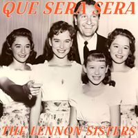 The Lennon Sisters - Que Sera Sera
