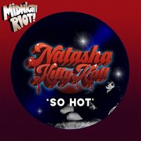 Natasha Kitty Katt - So Hot