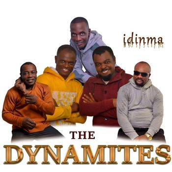 The Dynamites - Idinma