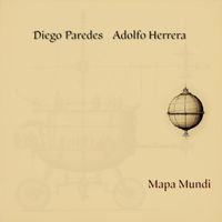 Diego Paredes & Adolfo Herrera - Mapa Mundi