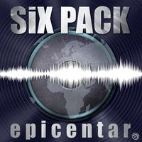 SIX PACK - Epicentar