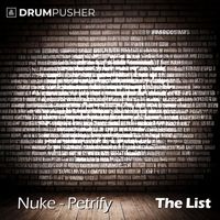 Nuke - Petrify (The List)