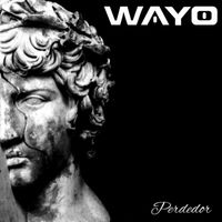 Wayo - Perdedor