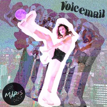 MARIS - Voicemail (Explicit)