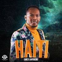 Eudis El Invencible - Haiti