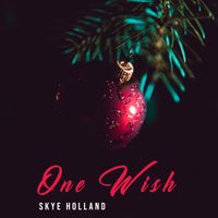 Skye Holland - One Wish