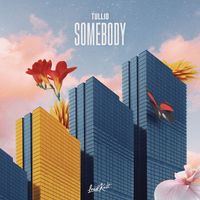 Tullio - Somebody