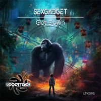 Sexgadget - Get Down