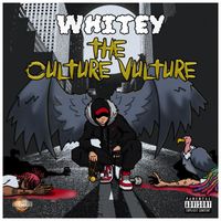 Whitey - The Culture Vulture (Explicit)