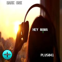 Mark One - Hey Mama