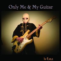 In Exile - Only Me & My Guitar