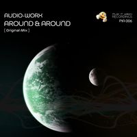 Audio-Worx - Around & Around