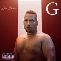 G - Der Sound (Explicit)