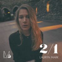 Lauryn Mark - 2/1 (Explicit)