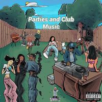 DJ Smooth - Parties and Club Music (Explicit)
