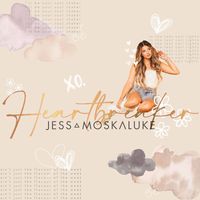 Jess Moskaluke - Heartbreaker (Explicit)