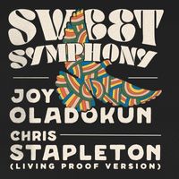 Joy Oladokun - Sweet Symphony (Living Proof Version)