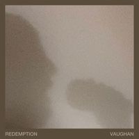 Vaughan - Redemption