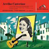 Caterina Valente, Silvio Francesco - Arriba Caterina (Expanded Edition)