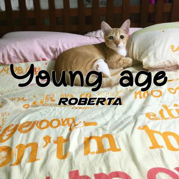 Roberta - Young age