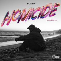 6LACK - Homicide (Explicit)