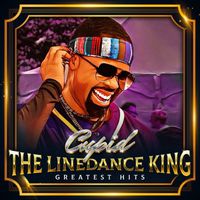 Cupid - The Linedance King Greatest Hits