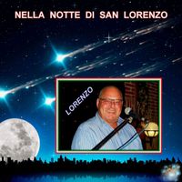 Lorenzo - Nella notte di San Lorenzo