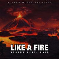 Athena - Like a Fire