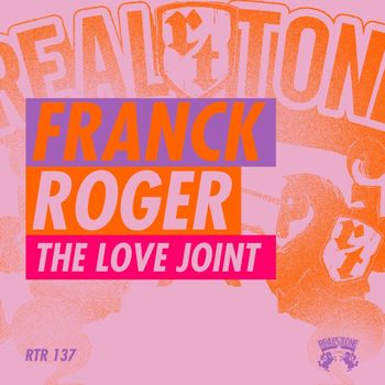 Franck Roger - The Love Joint