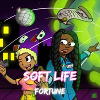 Fortune - Soft Life