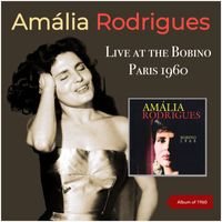 Amália Rodrigues - Live at the Bobino, Paris 1960 (Album of 1960)