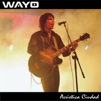 Wayo - Acústica Ciudad