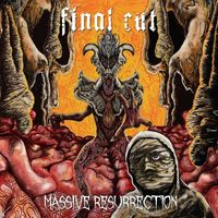 Final Cut - Massive Resurrection (Explicit)
