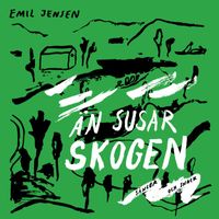 eMiL Jensen - Än susar skogen – sånger och snack