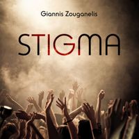 Giannis Zouganelis - Stigma