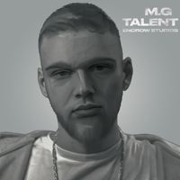 M.G - Talent (Explicit)