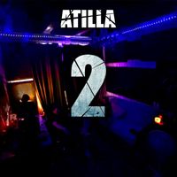 Atilla - 2 (Explicit)