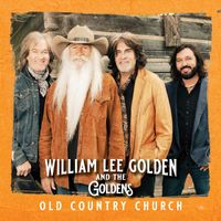 William Lee Golden and The Goldens - Old Country Church