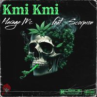 Mc Harage featuring Scorpion - Kmi Kmi (Explicit)